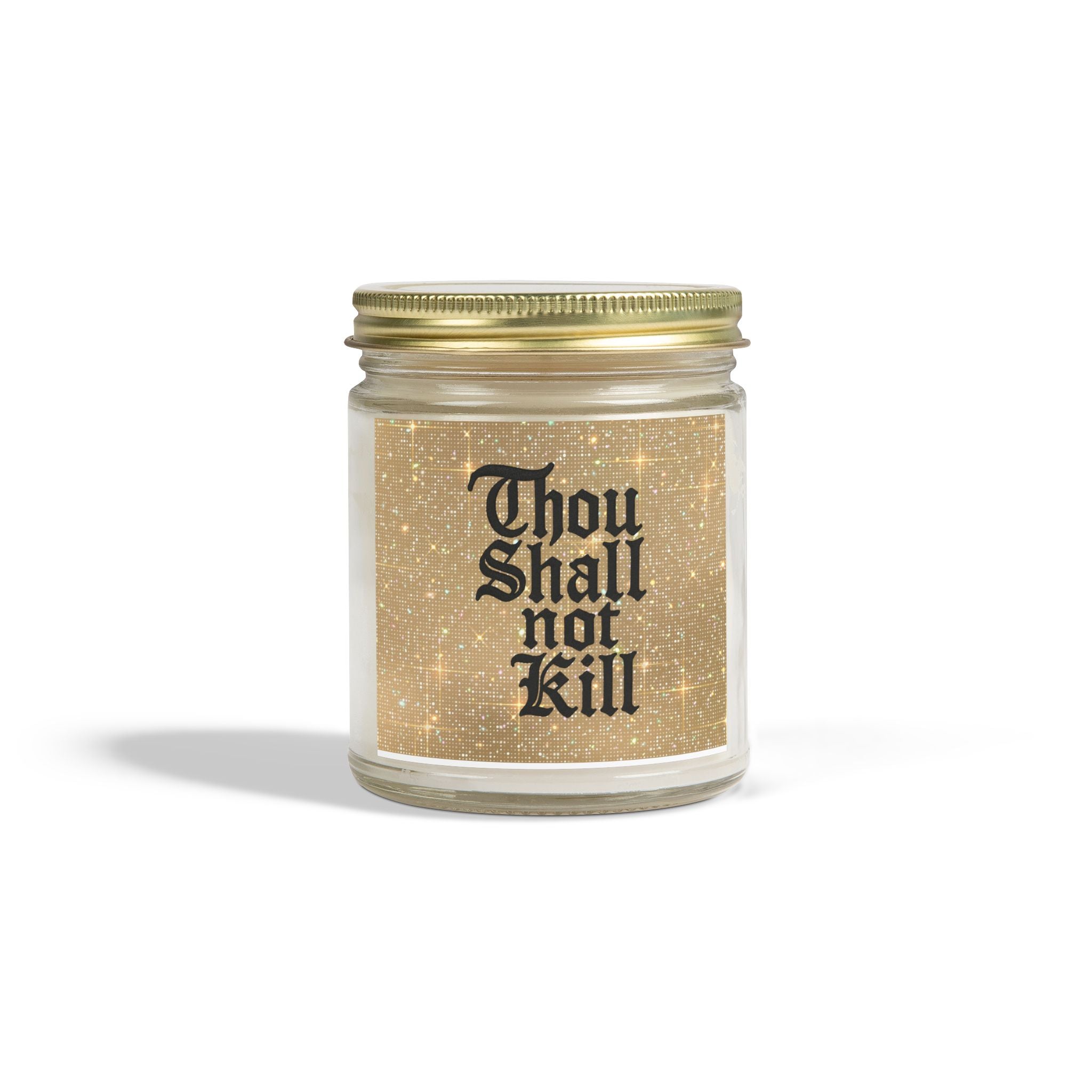 Thou Shall Not Kill Scented Candles