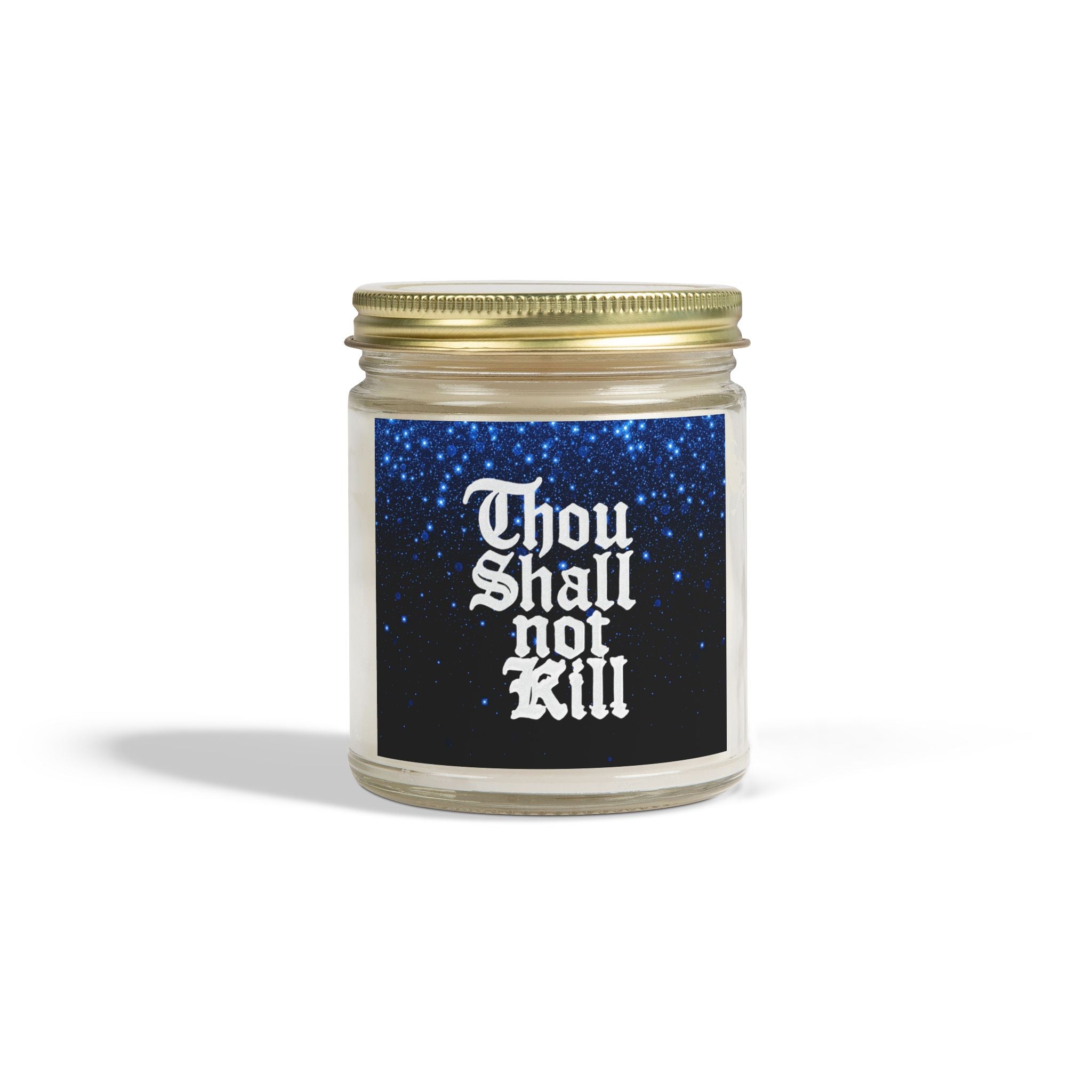 Thou Shall Not Kill Scented Candles