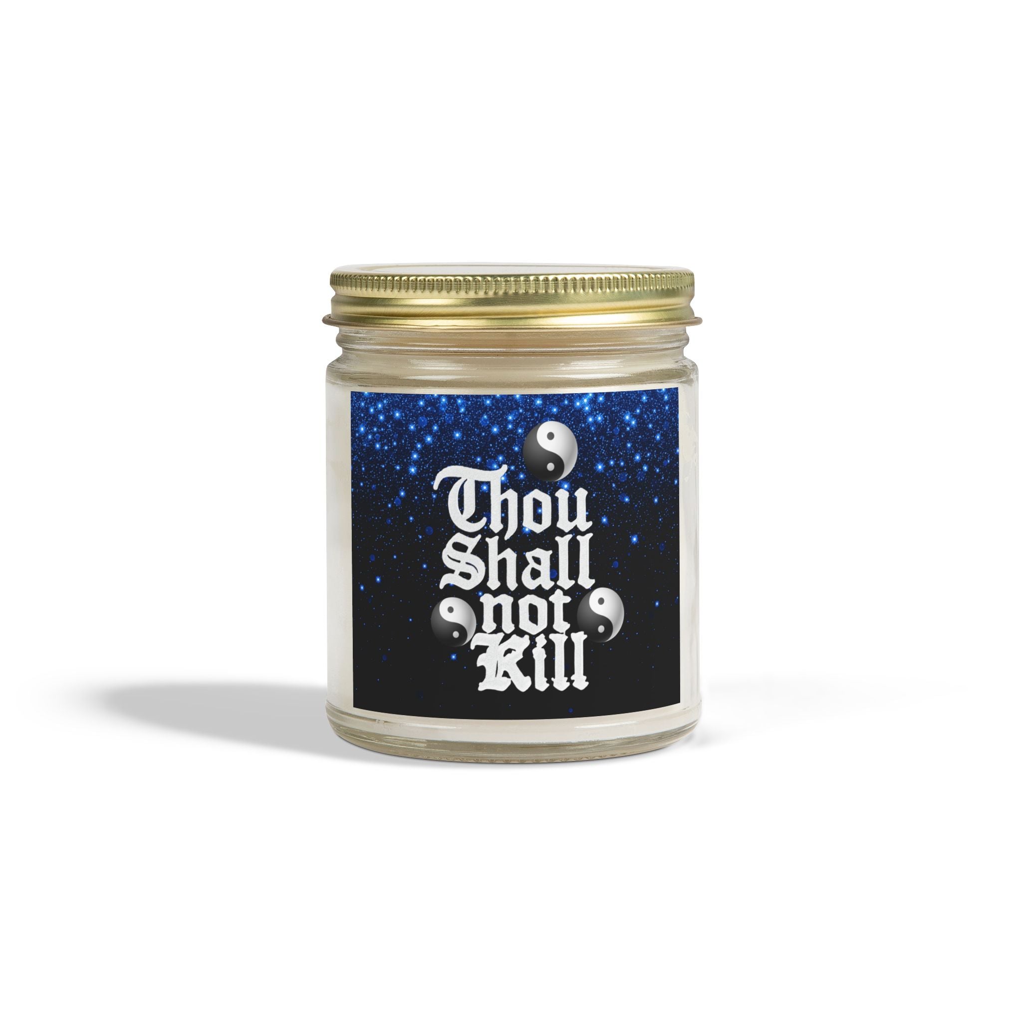 Thou Shall Not Kill Scented Candles
