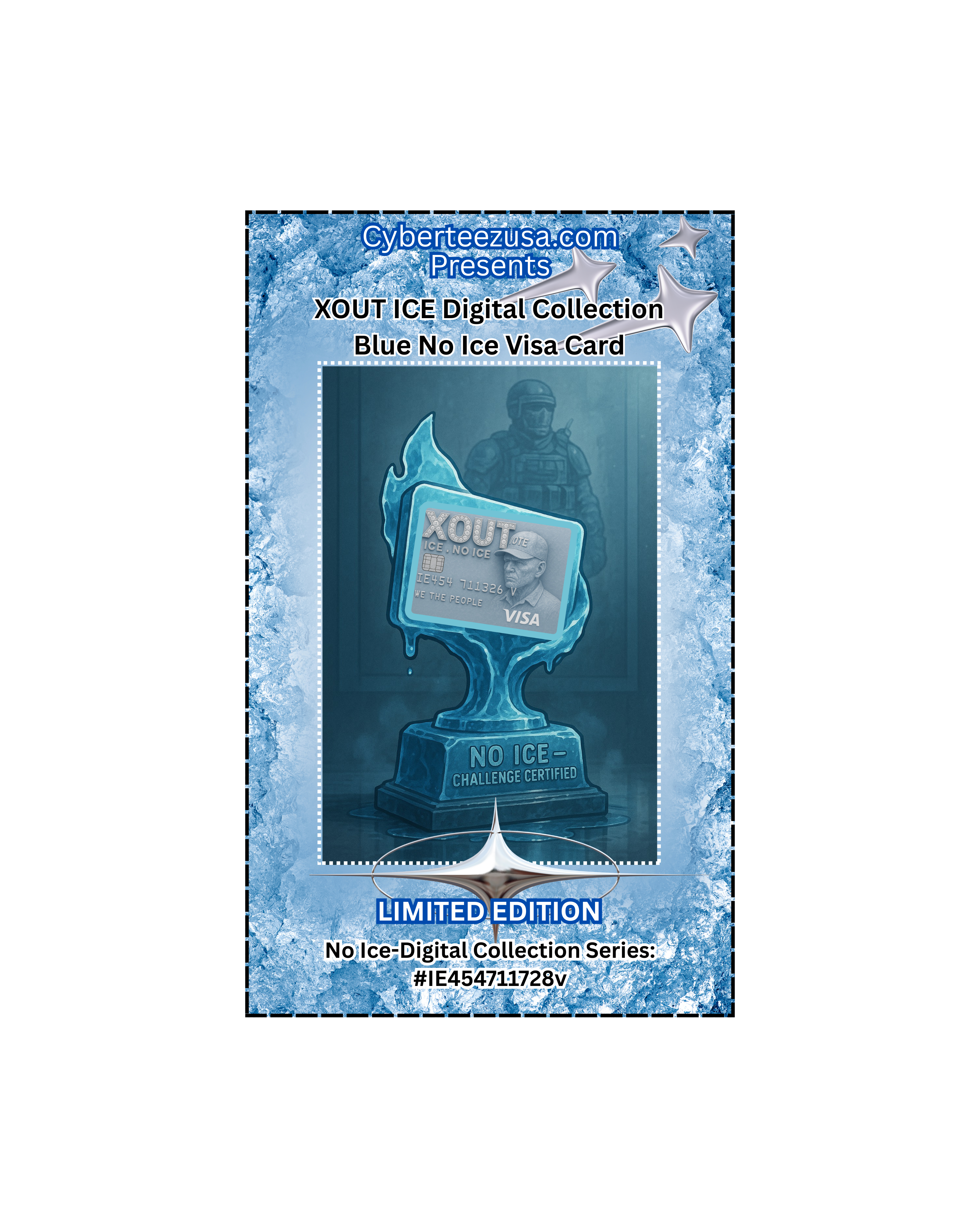 Tokenfied No Ice Pledge (LIMITED EDITION Digital Blue Visa Card -1 MILLION Supply Only